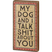 Dog & I talk