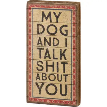 Dog & I talk