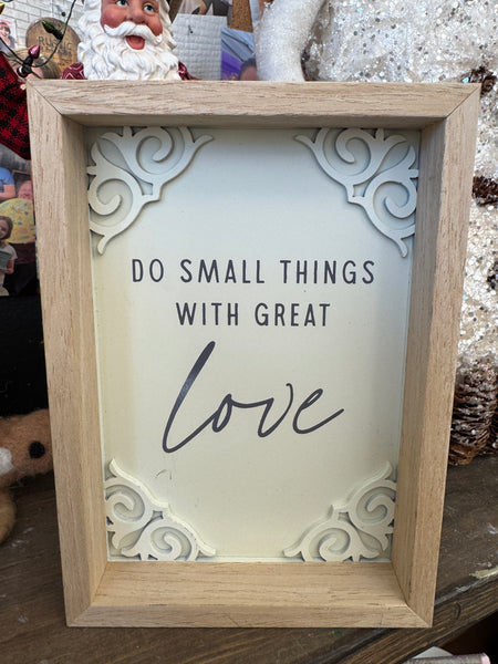 Small things great love