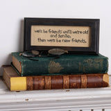 Until We're Old And Senile Stitchery