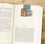The Book is Always Better Magnetic Bookmark