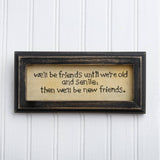 Until We're Old And Senile Stitchery