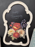 Floral message chalk board