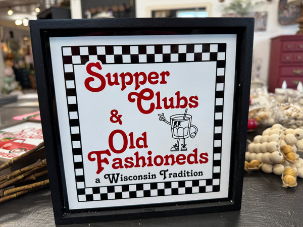 Supper Clubs & Old Fashion Wisconsin truck sign