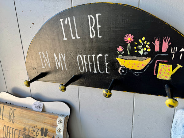 Garden Office Sign coat rack
