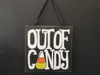 Trick or Treat/Out of Candy Sign - 2 Sided