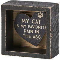 My Cat is my Favorite pain in