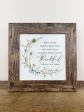 Being Happy Thankful Floral Spring Art Sign