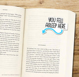 You Fell Asleep Here Blue Reversible Magnetic Bookmark