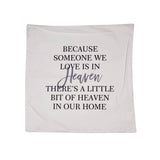 Someone we love is in Heaven Throw Pillow Cover - Home Decor
