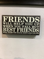 Friends plaque