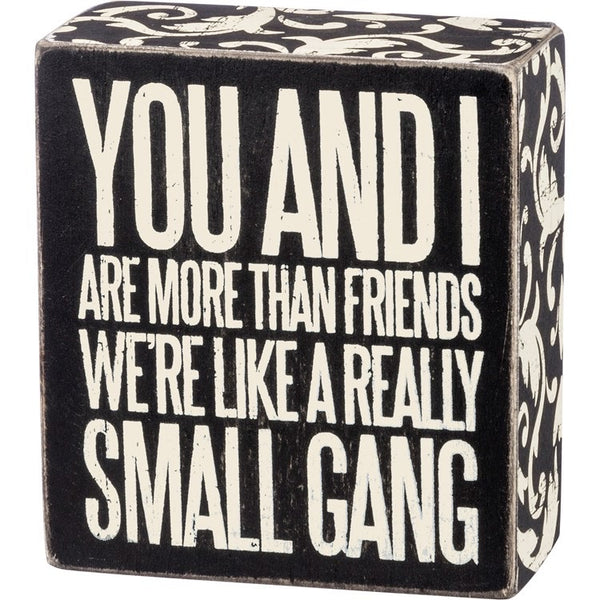 Box Sign - Small Gang