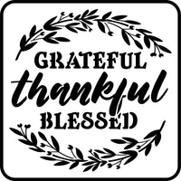JRV Thankful Grateful Blessed Stencil